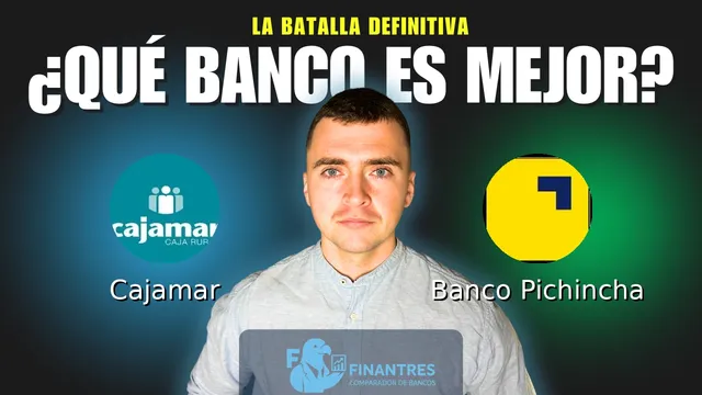 Comparativa de Cajamar vs Banco Pichincha: ¿Cuál es mejor banco? Comparativa de Cajamar vs Banco Pichincha: ¿Cuál es mejor banco?