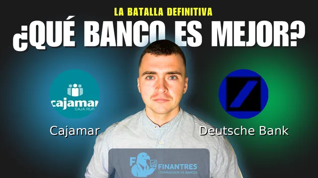 Comparativa de Cajamar vs Deutsche Bank: ¿Cuál es mejor banco? Comparativa de Cajamar vs Deutsche Bank: ¿Cuál es mejor banco?