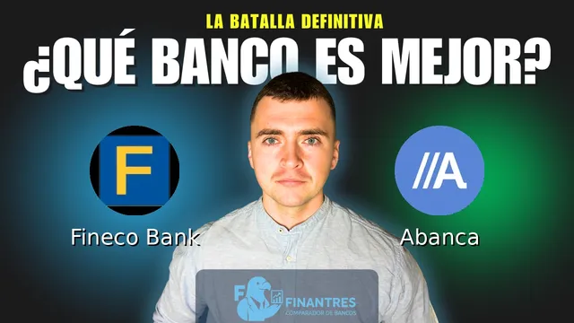 Comparativa de Fineco Bank vs Abanca: ¿Cuál es mejor banco? Comparativa de Fineco Bank vs Abanca: ¿Cuál es mejor banco?