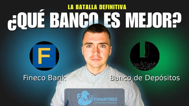 Comparativa de Fineco Bank vs Banco de Depósitos: ¿Cuál es mejor banco? Comparativa de Fineco Bank vs Banco de Depósitos: ¿Cuál es mejor banco?