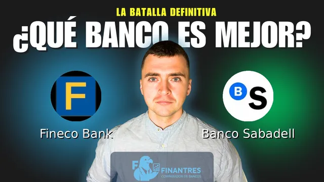 Comparativa de Fineco Bank vs Banco Sabadell: ¿Cuál es mejor banco? Comparativa de Fineco Bank vs Banco Sabadell: ¿Cuál es mejor banco?