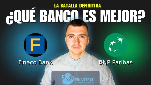 Comparativa de Fineco Bank vs BNP Paribas: ¿Cuál es mejor banco? Comparativa de Fineco Bank vs BNP Paribas: ¿Cuál es mejor banco?