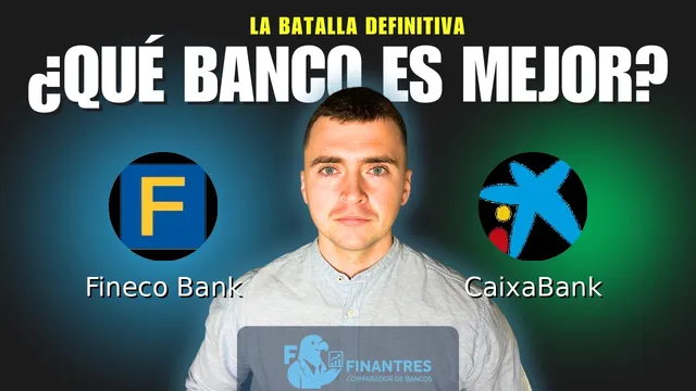 Comparativa de Fineco Bank vs CaixaBank: ¿Cuál es mejor banco? Comparativa de Fineco Bank vs CaixaBank: ¿Cuál es mejor banco?