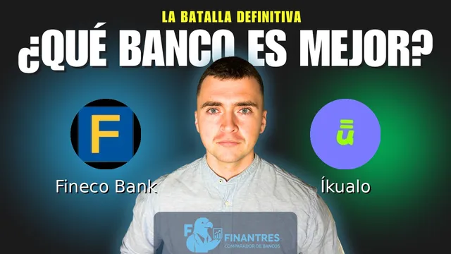 Comparativa de Fineco Bank vs Íkualo: ¿Cuál es mejor banco? Comparativa de Fineco Bank vs Íkualo: ¿Cuál es mejor banco?