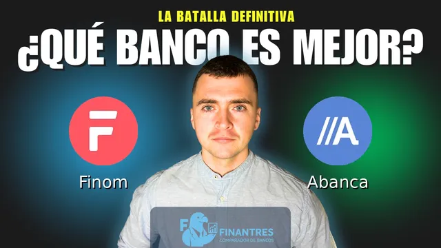 Comparativa de Finom vs Abanca: ¿Cuál es mejor banco? Comparativa de Finom vs Abanca: ¿Cuál es mejor banco?
