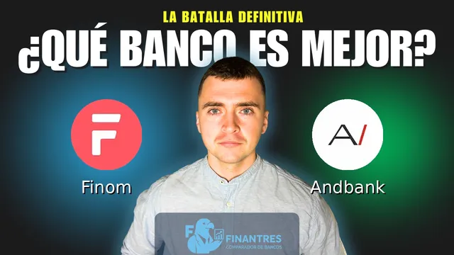 Comparativa de Finom vs Andbank: ¿Cuál es mejor banco? Comparativa de Finom vs Andbank: ¿Cuál es mejor banco?