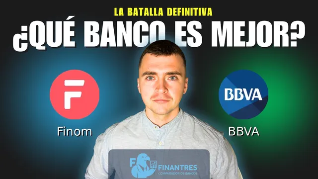 Comparativa de Finom vs BBVA: ¿Cuál es mejor banco? Comparativa de Finom vs BBVA: ¿Cuál es mejor banco?