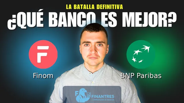 Comparativa de Finom vs BNP Paribas: ¿Cuál es mejor banco? Comparativa de Finom vs BNP Paribas: ¿Cuál es mejor banco?