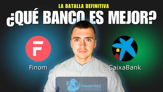 Comparativa de Finom vs CaixaBank: ¿Cuál es mejor banco? Comparativa de Finom vs CaixaBank: ¿Cuál es mejor banco?
