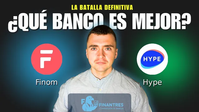 Comparativa de Finom vs Hype: ¿Cuál es mejor banco? Comparativa de Finom vs Hype: ¿Cuál es mejor banco?