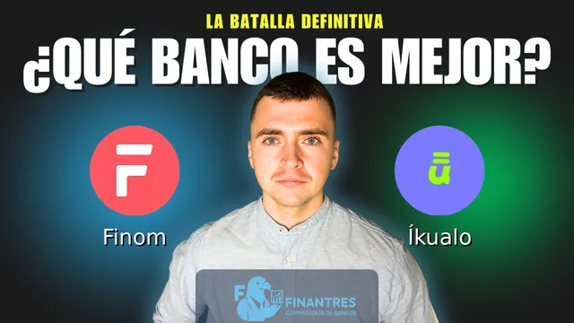 Comparativa de Finom vs Íkualo: ¿Cuál es mejor banco? Comparativa de Finom vs Íkualo: ¿Cuál es mejor banco?