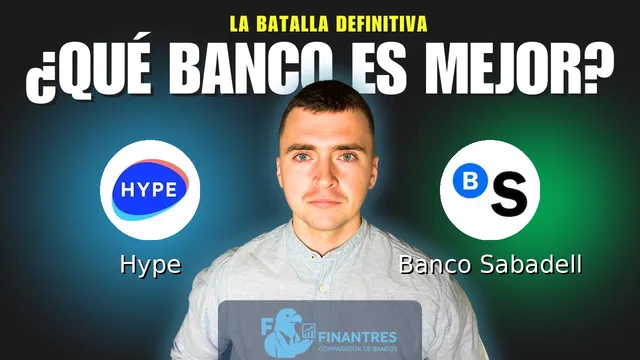 Comparativa de Hype vs Banco Sabadell: ¿Cuál es mejor banco? Comparativa de Hype vs Banco Sabadell: ¿Cuál es mejor banco?