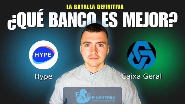 Comparativa de Hype vs Caixa Geral: ¿Cuál es mejor banco? Comparativa de Hype vs Caixa Geral: ¿Cuál es mejor banco?