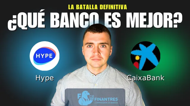 Comparativa de Hype vs CaixaBank: ¿Cuál es mejor banco? Comparativa de Hype vs CaixaBank: ¿Cuál es mejor banco?