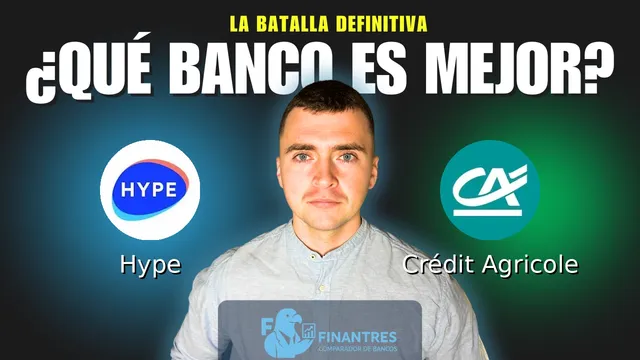 Comparativa de Hype vs Crédit Agricole: ¿Cuál es mejor banco? Comparativa de Hype vs Crédit Agricole: ¿Cuál es mejor banco?