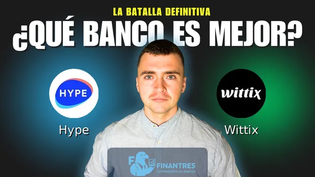 Comparativa de Hype vs Wittix: ¿Cuál es mejor banco? Comparativa de Hype vs Wittix: ¿Cuál es mejor banco?