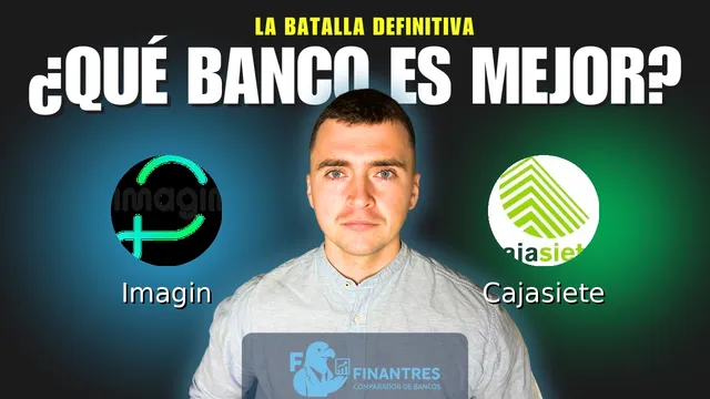 Comparativa de Imagin vs Cajasiete: ¿Cuál es mejor banco? Comparativa de Imagin vs Cajasiete: ¿Cuál es mejor banco?