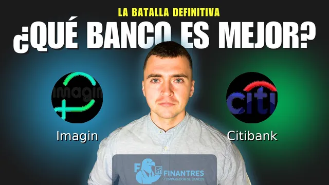 Comparativa de Imagin vs Citibank: ¿Cuál es mejor banco? Comparativa de Imagin vs Citibank: ¿Cuál es mejor banco?
