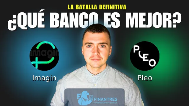 Comparativa de Imagin vs Pleo: ¿Cuál es mejor banco? Comparativa de Imagin vs Pleo: ¿Cuál es mejor banco?
