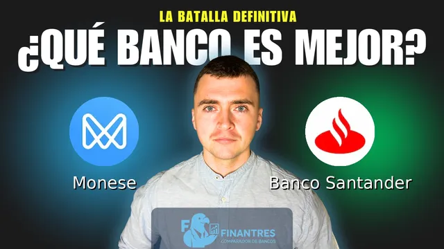 Comparativa de Monese vs Banco Santander: ¿Cuál es mejor banco? Comparativa de Monese vs Banco Santander: ¿Cuál es mejor banco?