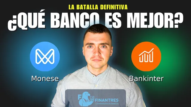 Comparativa de Monese vs Bankinter: ¿Cuál es mejor banco? Comparativa de Monese vs Bankinter: ¿Cuál es mejor banco?
