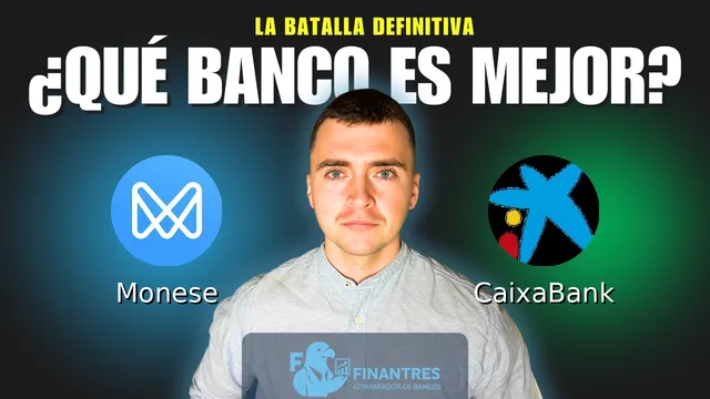 Comparativa de Monese vs CaixaBank: ¿Cuál es mejor banco?