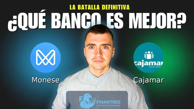 Comparativa de Monese vs Cajamar: ¿Cuál es mejor banco? Comparativa de Monese vs Cajamar: ¿Cuál es mejor banco?
