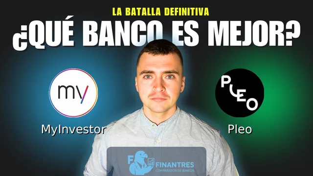 Comparativa de MyInvestor vs Pleo: ¿Cuál es mejor banco? Comparativa de MyInvestor vs Pleo: ¿Cuál es mejor banco?