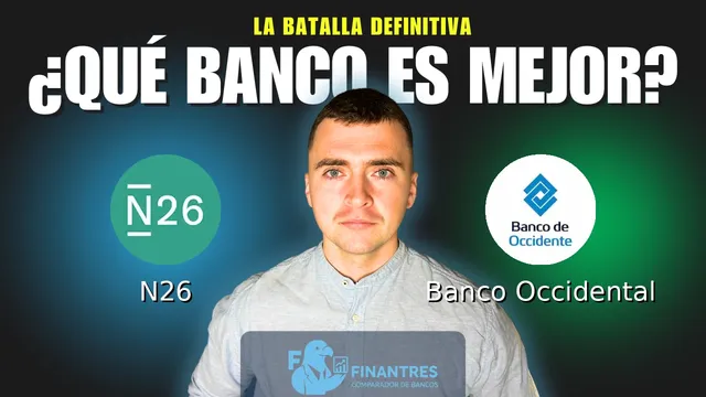 Comparativa de N26 vs Banco Occidental: ¿Cuál es mejor banco? Comparativa de N26 vs Banco Occidental: ¿Cuál es mejor banco?