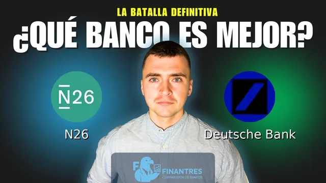 Comparativa de N26 vs Deutsche Bank: ¿Cuál es mejor banco? Comparativa de N26 vs Deutsche Bank: ¿Cuál es mejor banco?