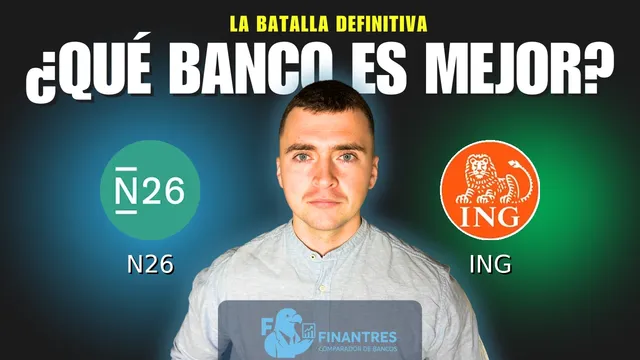 Comparativa de N26 vs ING: ¿Cuál es mejor banco? Comparativa de N26 vs ING: ¿Cuál es mejor banco?