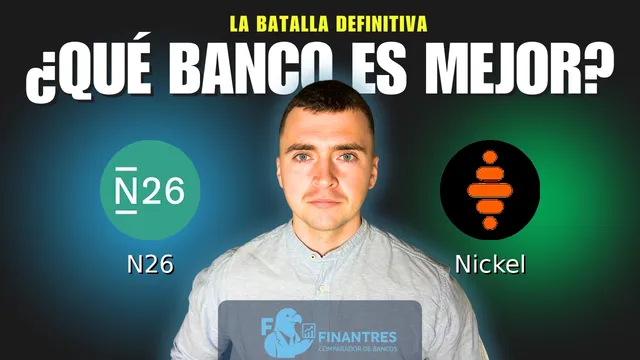 Comparativa de N26 vs Nickel: ¿Cuál es mejor banco?