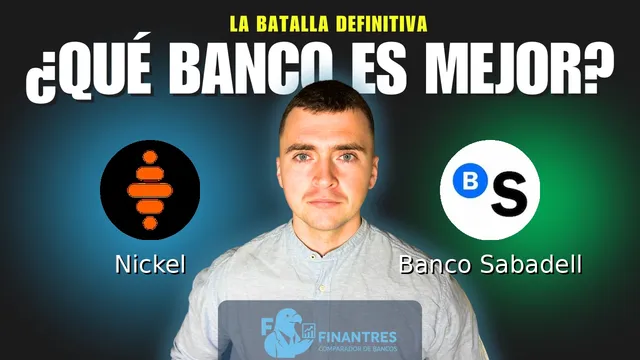 Comparativa de Nickel vs Banco Sabadell: ¿Cuál es mejor banco? Comparativa de Nickel vs Banco Sabadell: ¿Cuál es mejor banco?