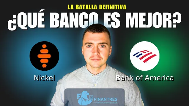 Comparativa de Nickel vs Bank of America: ¿Cuál es mejor banco? Comparativa de Nickel vs Bank of America: ¿Cuál es mejor banco?