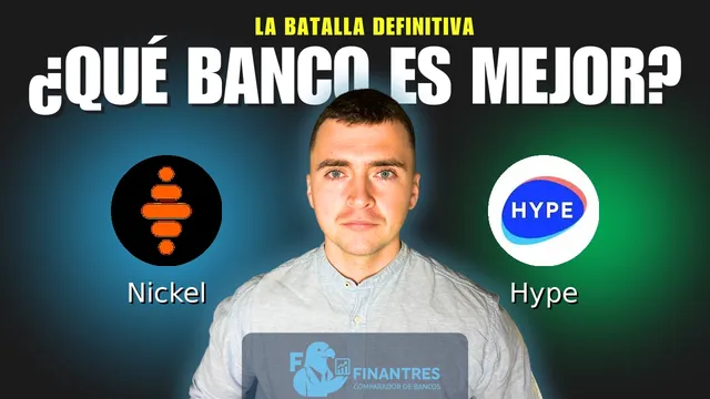 Comparativa de Nickel vs Hype: ¿Cuál es mejor banco? Comparativa de Nickel vs Hype: ¿Cuál es mejor banco?