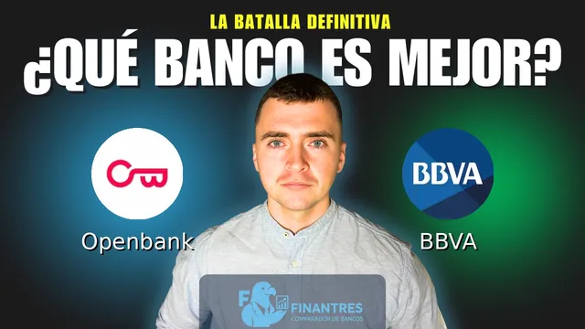 Comparativa de Openbank vs BBVA: ¿Cuál es mejor banco? Comparativa de Openbank vs BBVA: ¿Cuál es mejor banco?
