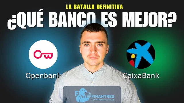Comparativa de Openbank vs CaixaBank: ¿Cuál es mejor banco? Comparativa de Openbank vs CaixaBank: ¿Cuál es mejor banco?