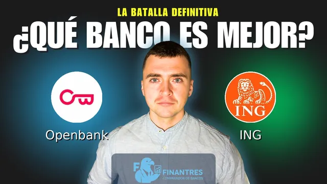 Comparativa de Openbank vs ING: ¿Cuál es mejor banco? Comparativa de Openbank vs ING: ¿Cuál es mejor banco?