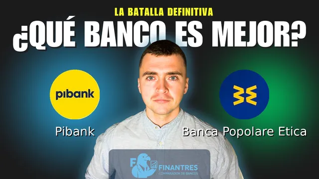 Comparativa de Pibank vs Banca Popolare Etica: ¿Cuál es mejor banco? Comparativa de Pibank vs Banca Popolare Etica: ¿Cuál es mejor banco?