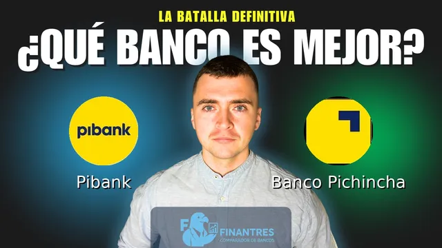 Comparativa de Pibank vs Banco Pichincha: ¿Cuál es mejor banco? Comparativa de Pibank vs Banco Pichincha: ¿Cuál es mejor banco?