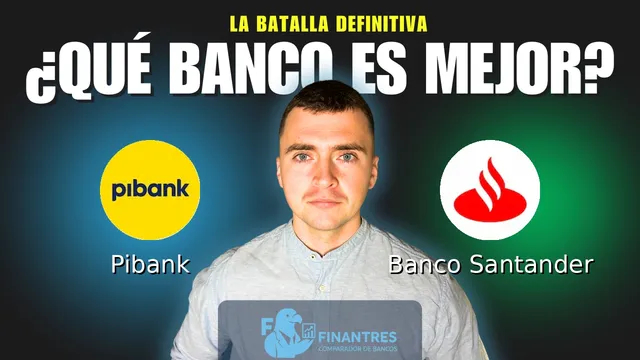 Comparativa de Pibank vs Banco Santander: ¿Cuál es mejor banco? Comparativa de Pibank vs Banco Santander: ¿Cuál es mejor banco?