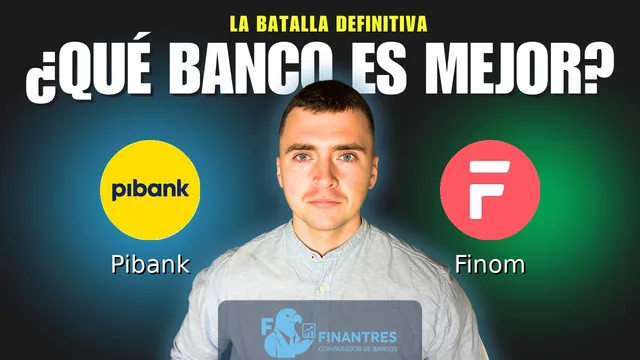 Comparativa de Pibank vs Finom: ¿Cuál es mejor banco? Comparativa de Pibank vs Finom: ¿Cuál es mejor banco?