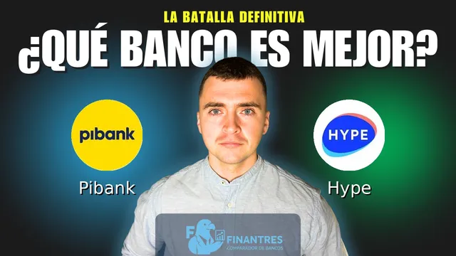 Comparativa de Pibank vs Hype: ¿Cuál es mejor banco? Comparativa de Pibank vs Hype: ¿Cuál es mejor banco?
