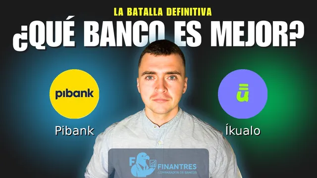 Comparativa de Pibank vs Íkualo: ¿Cuál es mejor banco? Comparativa de Pibank vs Íkualo: ¿Cuál es mejor banco?