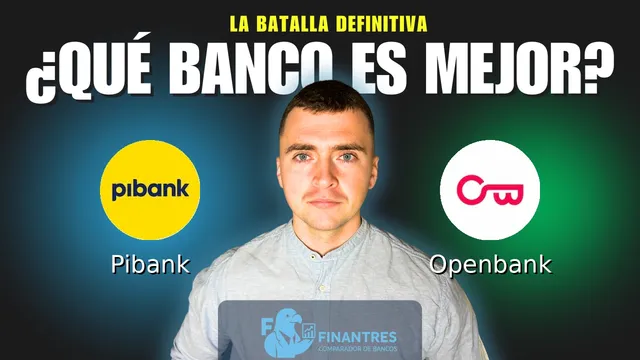 Comparativa de Pibank vs Openbank: ¿Cuál es mejor banco? Comparativa de Pibank vs Openbank: ¿Cuál es mejor banco?