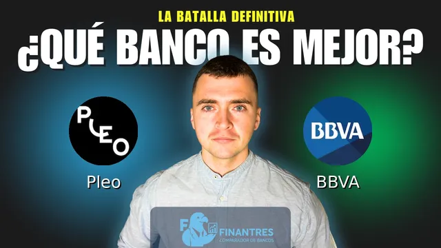 Comparativa de Pleo vs BBVA: ¿Cuál es mejor banco?