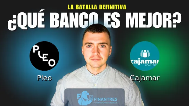 Comparativa de Pleo vs Cajamar: ¿Cuál es mejor banco? Comparativa de Pleo vs Cajamar: ¿Cuál es mejor banco?