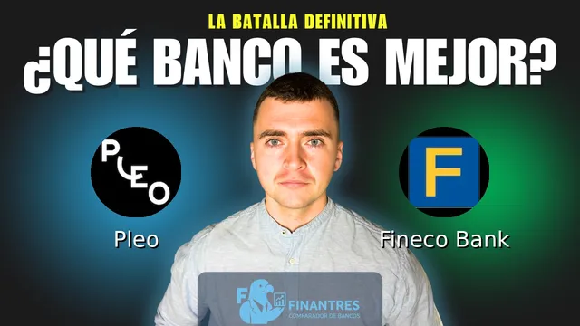 Comparativa de Pleo vs Fineco Bank: ¿Cuál es mejor banco? Comparativa de Pleo vs Fineco Bank: ¿Cuál es mejor banco?