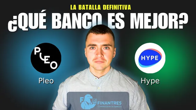 Comparativa de Pleo vs Hype: ¿Cuál es mejor banco? Comparativa de Pleo vs Hype: ¿Cuál es mejor banco?