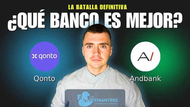 Comparativa de Qonto vs Andbank: ¿Cuál es mejor banco? Comparativa de Qonto vs Andbank: ¿Cuál es mejor banco?